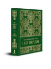 The Greatest Short Stories of Leo Tolstoy (Deluxe Hardbound Edition)